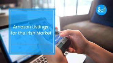 Top 10 Tips to Optimise Your Amazon Listings for the Irish Market